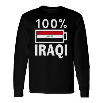 Iraq Flag 100 Iraqi Battery Power Tee Long Sleeve T-Shirt T-Shirt | Mazezy