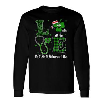 Irish Nurse St Patricks Day Love Cvicu Nurse Life Long Sleeve T-Shirt T-Shirt | Mazezy
