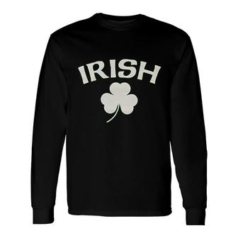 Irish Pride Ireland St Patrick Day Irish Pride Long Sleeve T-Shirt - Thegiftio UK