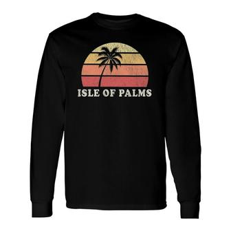 Isle Of Palms Sc Vintage 70S Retro Throwback Long Sleeve T-Shirt T-Shirt | Mazezy UK