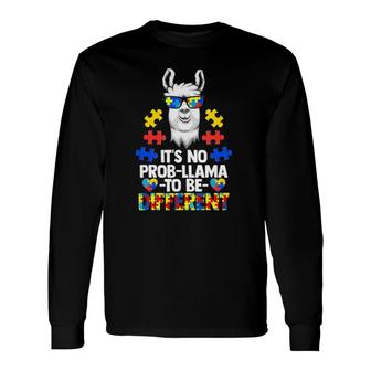 It's No Prob-Llama To Be Different Autism Long Sleeve T-Shirt T-Shirt | Mazezy