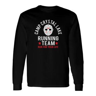 Jason Voorhees Camp Crystal Lake Running Team Run For Your Life Ladies Long Sleeve T-Shirt T-Shirt | Mazezy