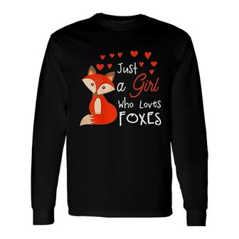 Just A Girl Who Loves Foxes Cute Looking Fox Long Sleeve T-Shirt - Thegiftio UK