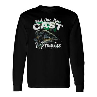 Just One More Cast I Promise Catfish Long Sleeve T-Shirt T-Shirt | Mazezy CA