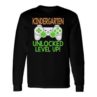 Kindergarten Unlocked Level Up Back To School Long Sleeve T-Shirt T-Shirt | Mazezy