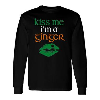 Kiss Me I'm A Ginger Lover Redhead Green Lips Irish Pride Long Sleeve T-Shirt T-Shirt | Mazezy