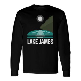 Lake James North Carolina Nc Lake Forest Long Sleeve T-Shirt T-Shirt | Mazezy