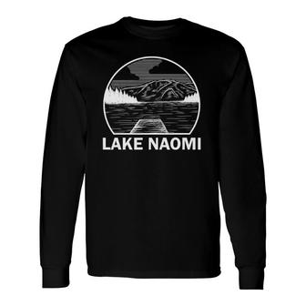 Lake Naomi Pennsylvania Camping Summer Long Sleeve T-Shirt T-Shirt | Mazezy