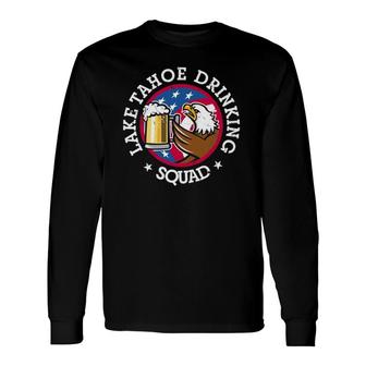 Lake Tahoe Drinking Squad July 4Th Party Costume Beer Lovers Long Sleeve T-Shirt T-Shirt | Mazezy