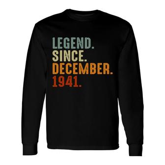Legend Since December 1941 Vintage 80Th Birthday Long Sleeve T-Shirt T-Shirt | Mazezy