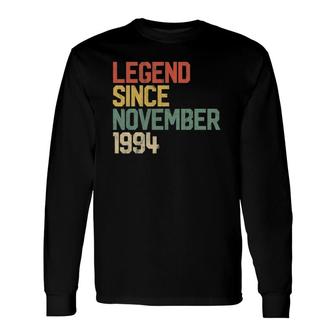 Legend Since November 1994 27Th Birthday 27 Years Old Long Sleeve T-Shirt T-Shirt | Mazezy