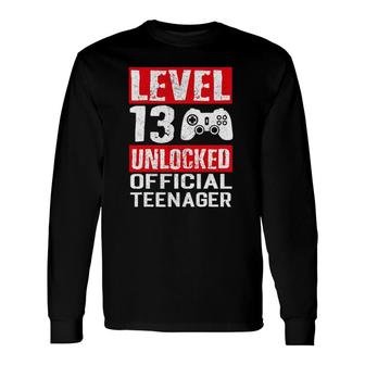 Level 13 Unlocked Official Teenager Video Game Birthday Long Sleeve T-Shirt T-Shirt | Mazezy DE