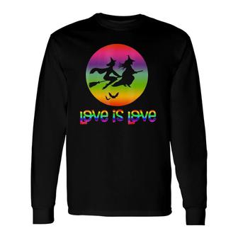 Lgbt Pride Gay Halloween 2 Witch Love Is Love Long Sleeve T-Shirt T-Shirt | Mazezy