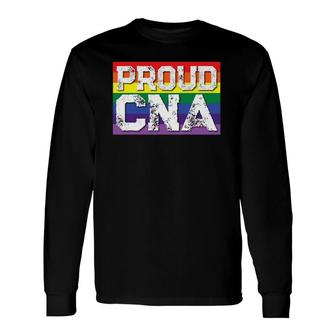 Lgbtq Proud Cna Gay Pride Rainbow Long Sleeve T-Shirt T-Shirt | Mazezy
