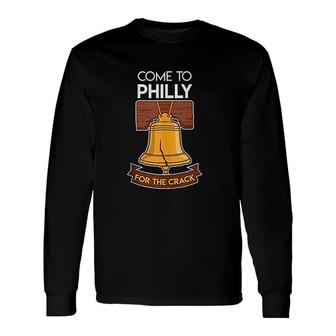 Liberty Bell Philadelphia Come To Philly Long Sleeve T-Shirt - Thegiftio UK