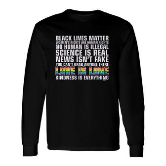 Love Is Love Kindness Is Everything Long Sleeve T-Shirt T-Shirt | Mazezy