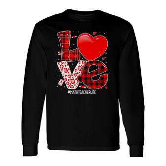 Love Math Teacher Valentine Day Big Heart Buffalo Red Plaid Long Sleeve T-Shirt T-Shirt | Mazezy