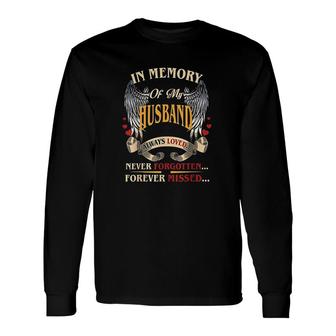 In Loving Memories Of My Husband For Single Mom Mother Long Sleeve T-Shirt - Thegiftio UK