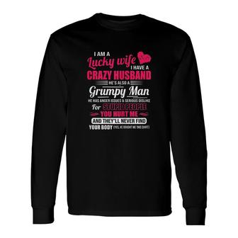 I Am A Lucky Wife Long Sleeve T-Shirt T-Shirt | Mazezy
