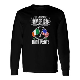Made In America With Irish Parts Irish Heritage Long Sleeve T-Shirt - Thegiftio