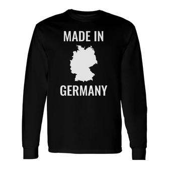 Made In Germany Map Lovers Long Sleeve T-Shirt T-Shirt | Mazezy