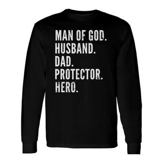 Man Of God Husband Dad Protector Hero Long Sleeve T-Shirt T-Shirt | Mazezy DE