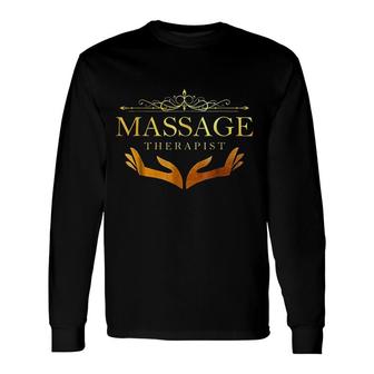 Massage Therapist Art Long Sleeve T-Shirt | Mazezy