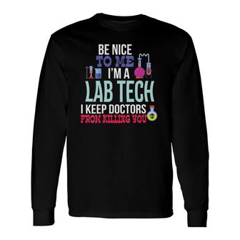 Medical Lab Tech Laboratory Technician Long Sleeve T-Shirt T-Shirt | Mazezy