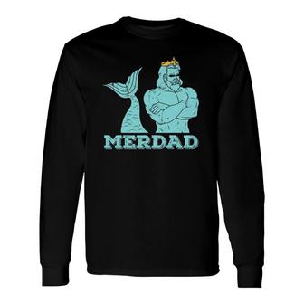 Merdad Security Merman Mermaid's Daddy Father's Day Dad Long Sleeve T-Shirt T-Shirt | Mazezy