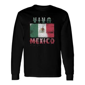 Mexican Flag Viva Mexico Long Sleeve T-Shirt T-Shirt | Mazezy