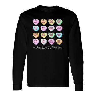 Be Mine You Shine True Love Best Day Text Me Kiss Me Soul Mate Xoxo Onelovednurse Long Sleeve T-Shirt T-Shirt | Mazezy