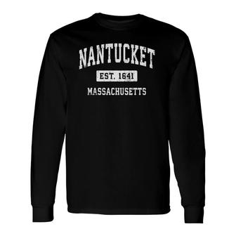 Nantucket Massachusetts Ma Vintage Established Long Sleeve T-Shirt | Mazezy