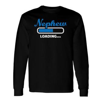 Nephew Loading Long Sleeve T-Shirt | Mazezy