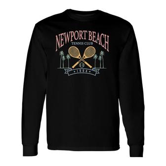 Newport Beach Tennis Club Crossed Racquets Long Sleeve T-Shirt T-Shirt | Mazezy