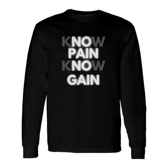 No Pain No Gain Fitness Body Building Lifting Cardio Long Sleeve T-Shirt T-Shirt | Mazezy