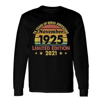 November 1925 96Th Year Old Birthday Retro Long Sleeve T-Shirt T-Shirt | Mazezy