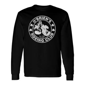 O'brien's Boxing Club Irish Surname Boxing Long Sleeve T-Shirt T-Shirt | Mazezy