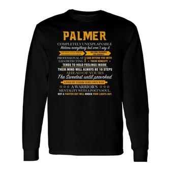 Palmer Completely Unexplainable Name Father's Day Long Sleeve T-Shirt T-Shirt | Mazezy