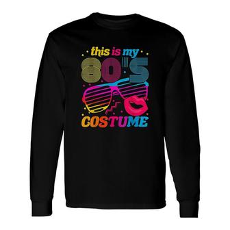 Theme Party Costume 80S Party Long Sleeve T-Shirt - Thegiftio