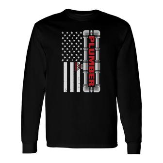 Patriot Plumbers Flag American Usa Plumbing Long Sleeve T-Shirt T-Shirt | Mazezy