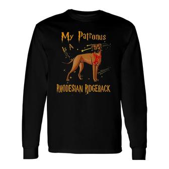 My Patronus Is A Rhodesian Ridgeback For Dog Lovers Long Sleeve T-Shirt | Mazezy