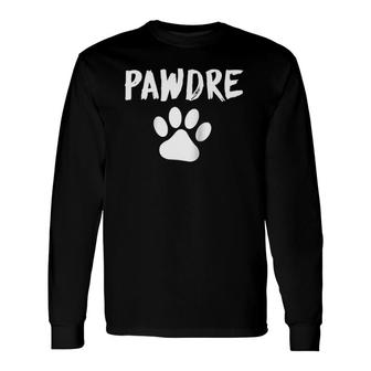Pawdre Dog Or Cat Lover Ideas Raglan Baseball Tee Long Sleeve T-Shirt T-Shirt | Mazezy