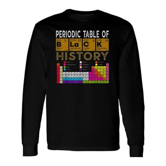 Periodic Table Of Black History African American 2022 Ver2 Long Sleeve T-Shirt T-Shirt | Mazezy DE