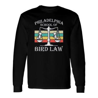 Philadelphia School Of Bird Law Vintage Bird Lover V2 Long Sleeve T-Shirt - Thegiftio UK