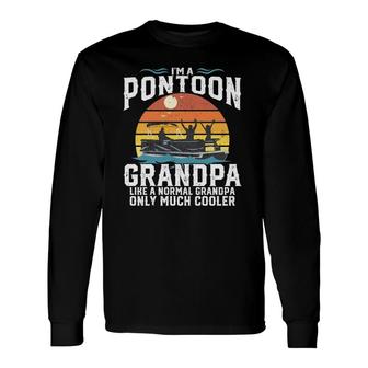 Pontoon Grandpa Captain Retro Boating Father's Day Long Sleeve T-Shirt T-Shirt | Mazezy