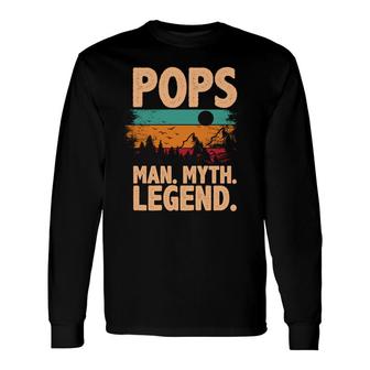 Pop Man Myth Legend Man Myth Legend Fathers Day Long Sleeve T-Shirt - Thegiftio UK