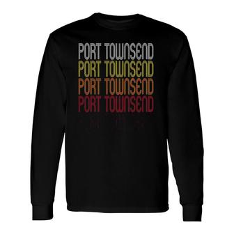 Port Townsend Wa Vintage Style Washington Long Sleeve T-Shirt | Mazezy