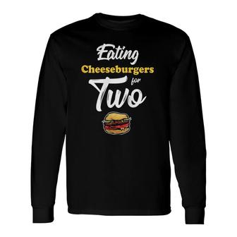 Pregnancy Eating Cheeseburgers For Two 4Th Of July Long Sleeve T-Shirt T-Shirt | Mazezy