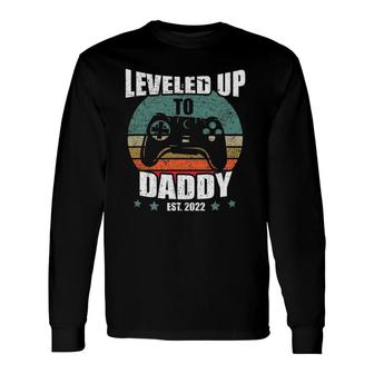 Promoted To Dad Leveled Up To Daddy Est 2022 Ver2 Long Sleeve T-Shirt T-Shirt | Mazezy