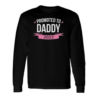 Promoted To Daddy Est 2022 Pink New Dad Baby Long Sleeve T-Shirt T-Shirt | Mazezy